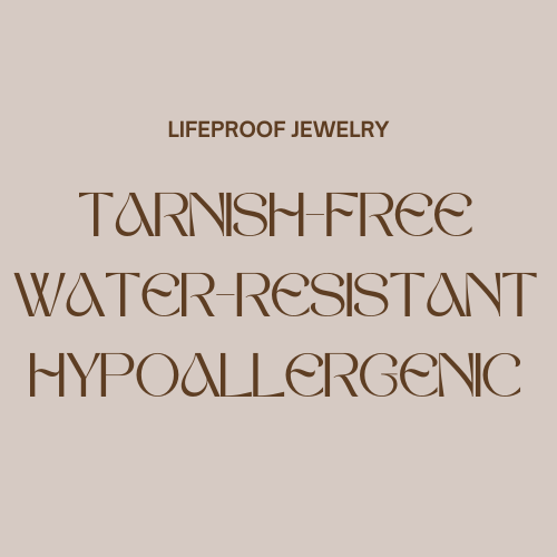 Lifeproof Jewelry advertisement with text on a beige background